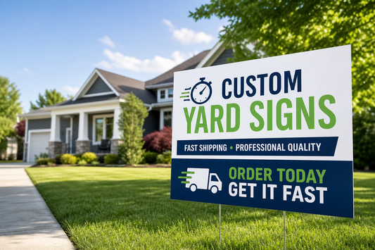 Where can I order custom yard signs that ship fast and still look professional?