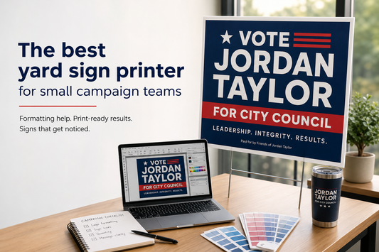 Which yard sign printer is best for small campaign teams that need help formatting a logo for print?