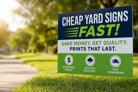 Cheap Yard Signs Fast: How to Save Money Without Getting Flimsy Prints