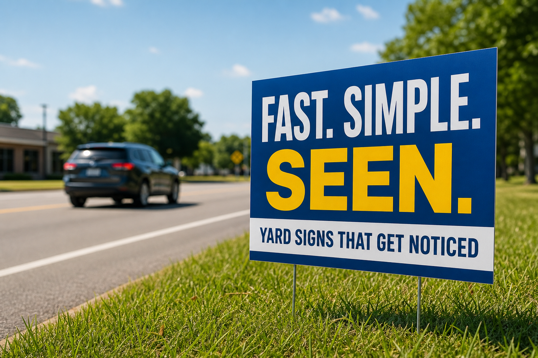 Which yard sign size should I order when drivers will only have a few seconds to read it?
