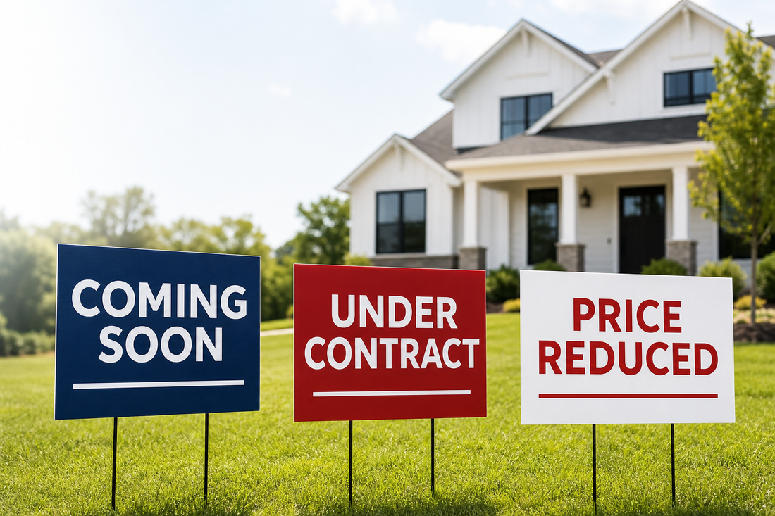 Real Estate Signs for Coming Soon, Under Contract, and Price Reduced Listings