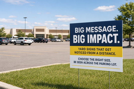 What size custom yard sign should I buy if it needs to be readable from across a parking lot?