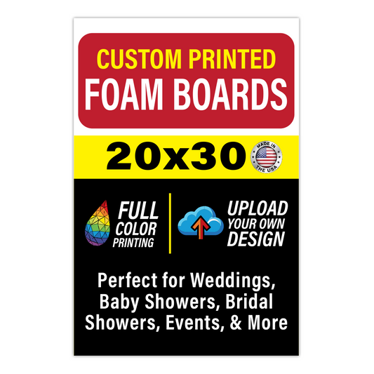Custom 20 by 30 inch poster board sign for weddings, baby showers, and birthday parties