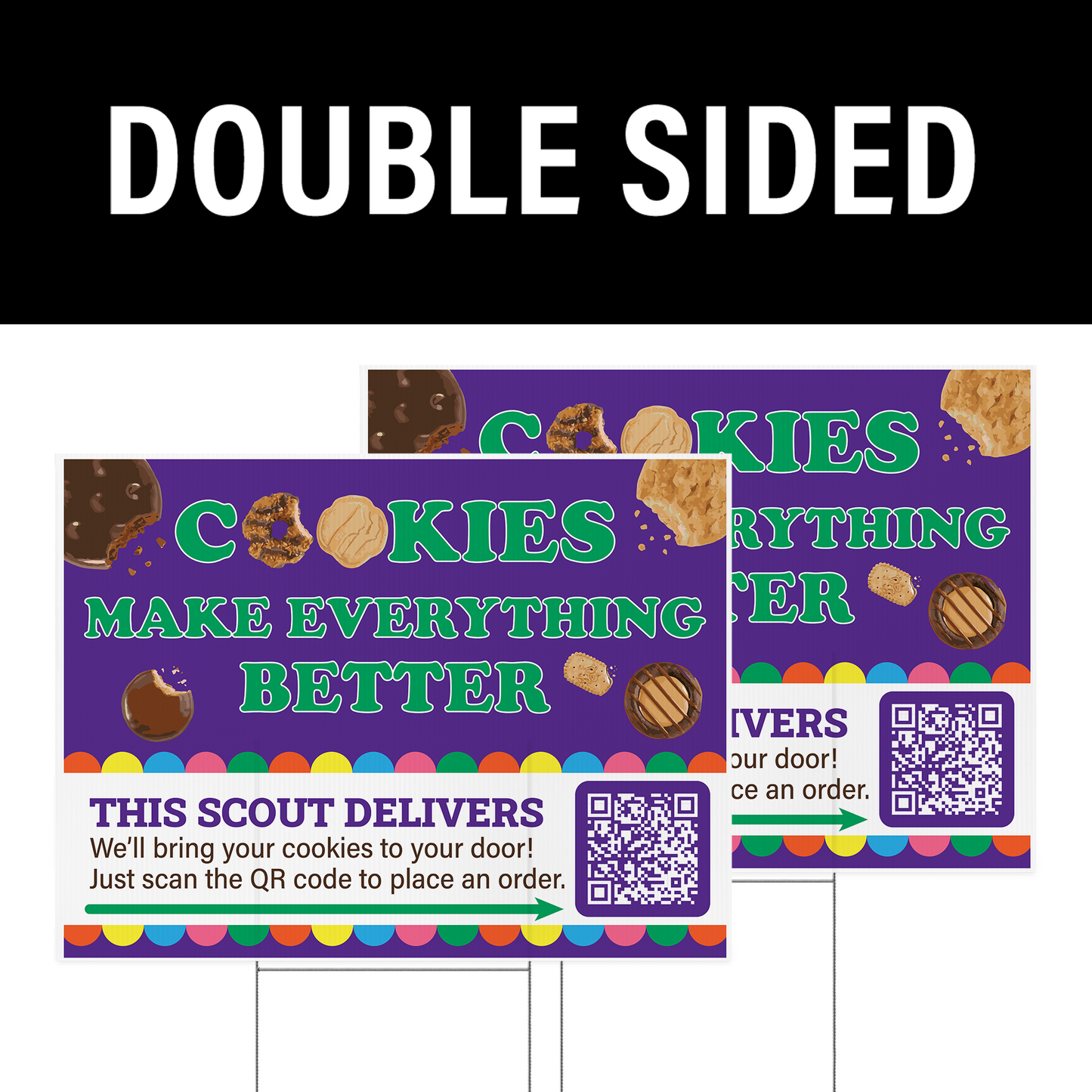 Double-sided 24 by 18 inch Scout cookie yard sign with a custom QR code printed in full color