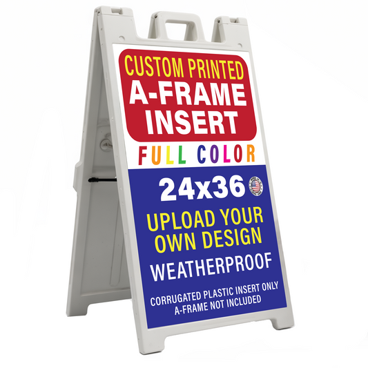 Custom 24x26" A Frame Insert for Sandwich Board Signs