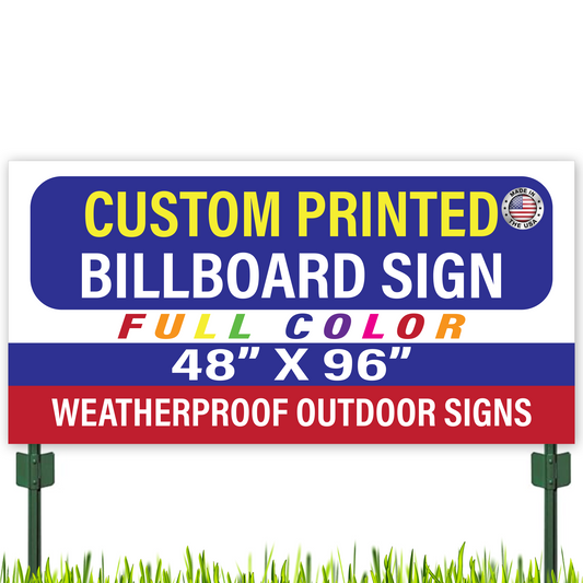 Custom Printed Plastic 96" x 48" Signs