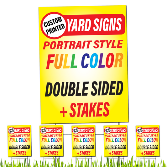 Custom Portrait Style Yard Signs (12x18, 24x18, 36x24)